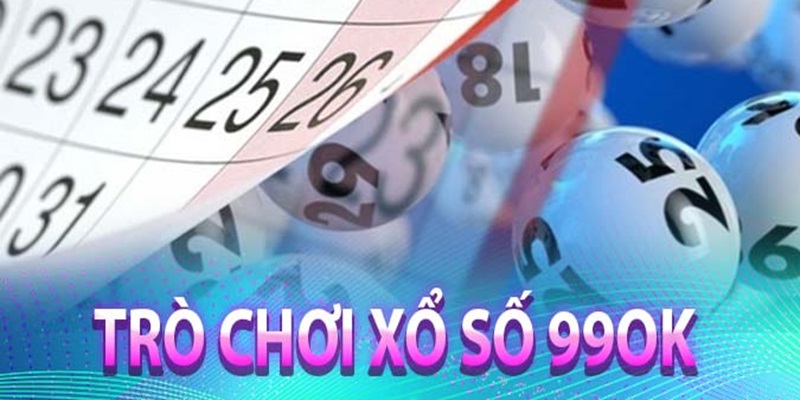 Luật chơi xổ số Siêu Tốc tại nhà cái 99ok dễ hiểu, đơn giản